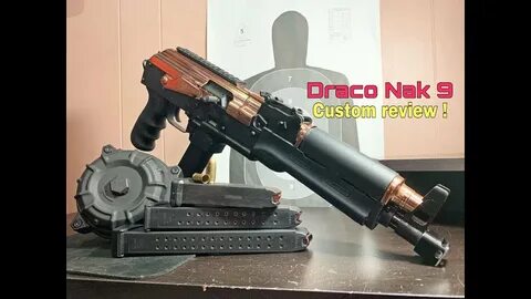 Century Arms Draco Nak 9 Review 2019 ! (Custom Copper AK Pis