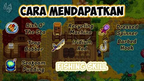 Cara mendapatkan Iridium Rod, Seafoam Pudding, Crab Pot, - F