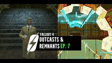 Fallout 4 - (QUEST MOD) Outcasts & Remnants EP. 7 - YouTube