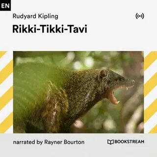 Rikki-Tikki-Tavi - Part 81 by Rudyard Kipling on TIDAL