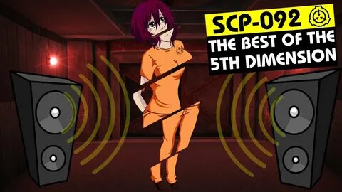 SCP-092 The Best of The 5th Dimension (SCP Orientation) - Yo