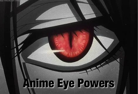 Anime Eye Powers Anime Amino