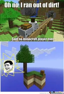 Minecraft Memes Dirty - Mine craft is eternal fornite is dea