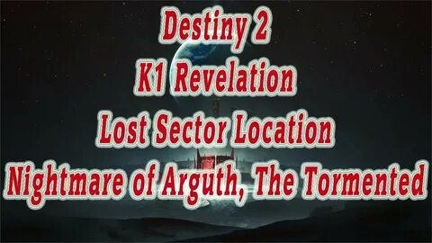 Destiny 2 - K1 Revelation Lost Sector Location - Nightmare o