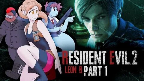 Hey Alfred, Watch This! Resident Evil 2 (2019) - Leon B PART