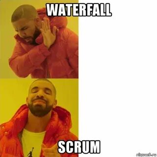 waterfall scrum, Мем Дрейк - Рисовач .Ру