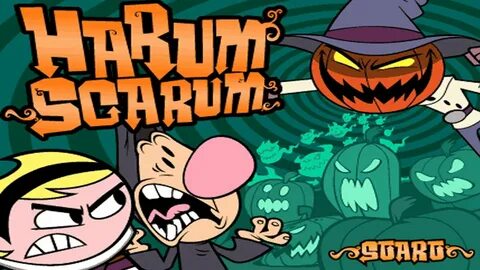 Harum Scarum! The Grim Adventures of Billy and Mandy Cartoon