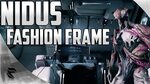 Warframe: Nidus Fashion Frame - YouTube