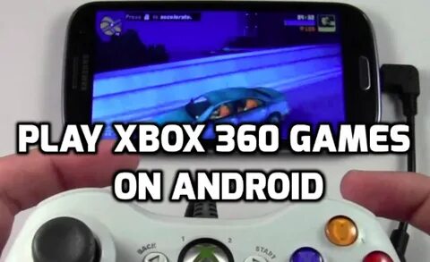 Download Xbox 360 Emulator For Android Install Xbox 360 Emul