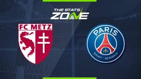 Metz Vs Psg / Hasil Metz vs PSG: Les Parisiens Raih Kemenang