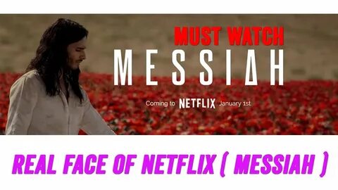 Real face of Netflix (messiah) Messiah Netflix shanris tv - 