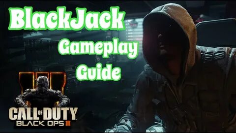 BlackJack Game Play And Guide (Black Ops 3 Black Jack Review