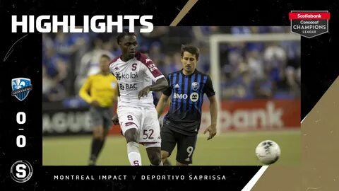 SCCL2020: Montreal Impact vs Deportivo Saprissa Highlights