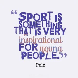 Pin by Candidman on Famous Quotes Sport quotes, Pele quotes,