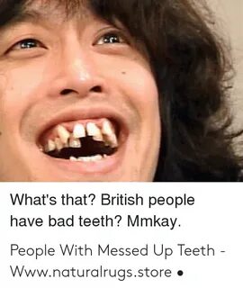 🐣 25+ Best Memes About Messed Up Teeth Messed Up Teeth Memes