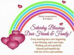 Saturday Blessings Dear Family And Friends Pictures, Photos,