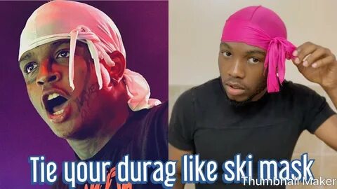 TIE YOUR DURAG TO THE FRONT Ski Mask The Slump God TUTORIAL 