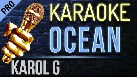 Ocean (Originally Performed By Karol G) Karaoke Version - Pl