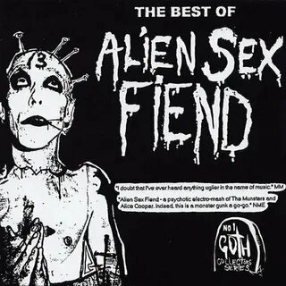 The Best of Alien Sex Fiend - Alien Sex Fiend Last.fm