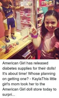 🐣 25+ Best Memes About American Girl Doll Store American Gir