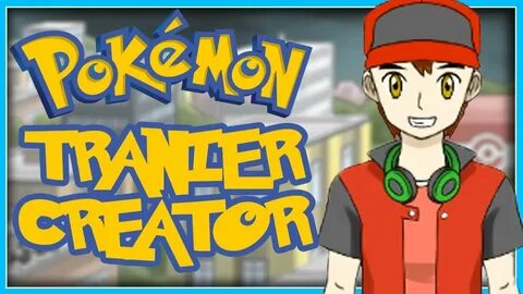 CREATE YOUR OWN POKEMON TRAINER! (Deviantart Pokemon Trainer