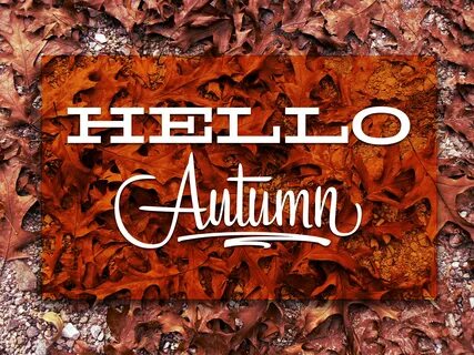 Hello Autumn Pictures, Photos, and Images for Facebook, Tumb