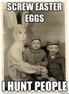 Psycho Easter Bunny Creepy vintage, Funny, Funny pictures