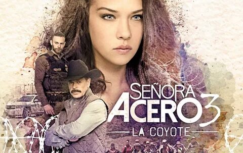 Señora De Acero 3 Cast : Señora Acero 3 - Soundtrack Origina