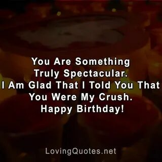 50+ Birthday Wishes For Crush Make Her/His Birthday A Specia