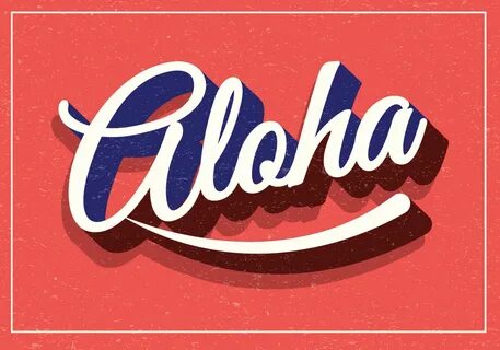 Aloha Retro Typography 223667 Vector Art at Vecteezy