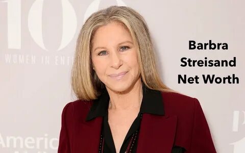 Barbra Streisand Net Worth 2023: Singing Career Income Home.
