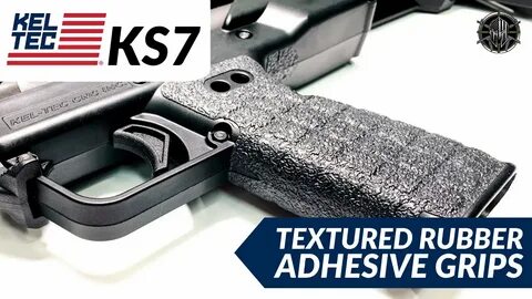 KEL TEC KS7 Rubber Grips - KS7 Accessories & KS7 Upgrades by