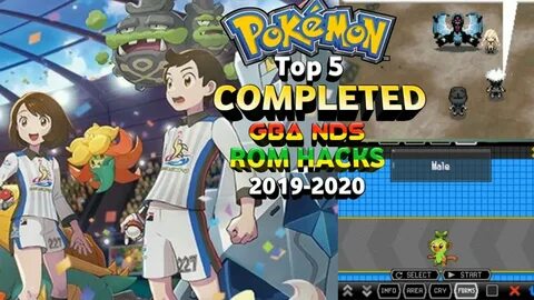 Best 5 Completed Pokemon GBA/NDS ROM Hacks 2021 - YouTube