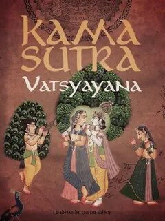 Kama Sutra eBook by - Vatsyayana - 9788726075618 Rakuten Kob