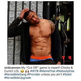 We See You Nick Cannon!