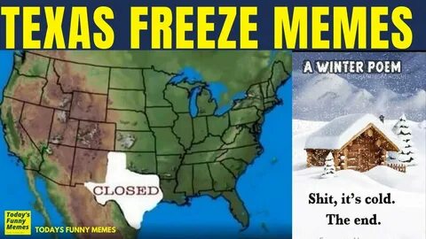 Todays Funny Memes - Texas weather meme (texas snow memes 20