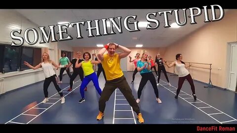 Jonas Blue, AWA - Something Stupid@DanceFit - YouTube