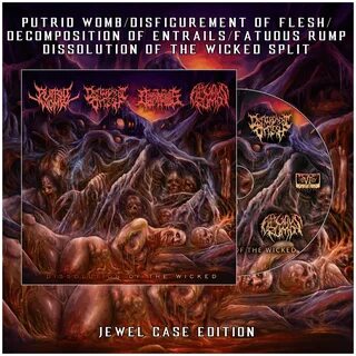 Disfigurement Of Flesh - Desecrated Putrid Womb/Disfiguremen