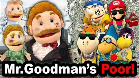 SML YTP: Mr.Goodman's Poor! - YouTube