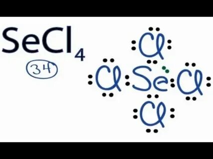 SeCl4 Lewis Structure: How to Draw the Lewis Structure for S