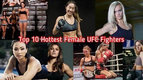 Top 10 Hottest Female UFC Fighters - YouTube