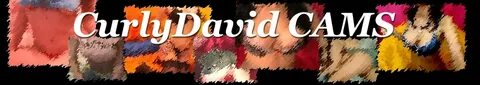 CurlyDavid CAMS- Free Sex Cams, Live Sex Chat 24/7