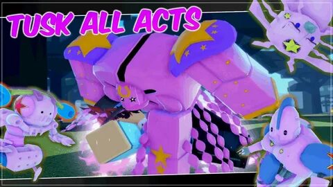 AUT Tusk All Acts Showcase & How to Obtain! A Universal Time