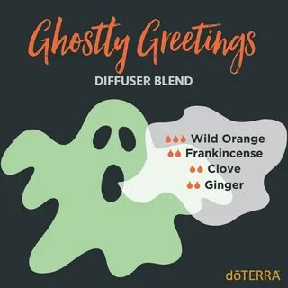 Ghostly Greetings blend in my diffuser... - Ask The Oil Lady Facebook