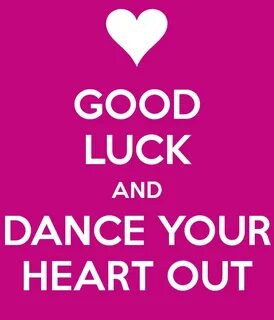 Sarah Howe Cookson " Good Luck to All Dancers Competing at H