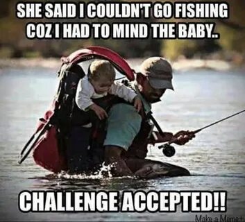 4 fly fishing Funny fishing memes, Fishing memes, Fishing hu