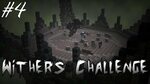 Minecraft: Wither's Challenge Map (#4) - YouTube
