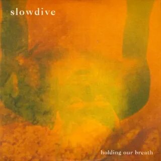 Slowdive - Holding Our Breath Cool art, Album covers, Painti