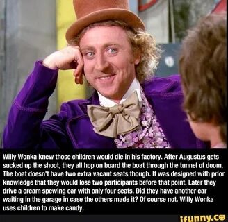 Charlie and the Chocolate Factory memes memes. The best meme