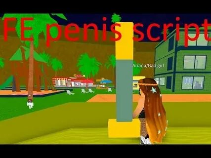 FE ROBLOX Penis 18+ FE SCRIPT *NEW*! - YouTube